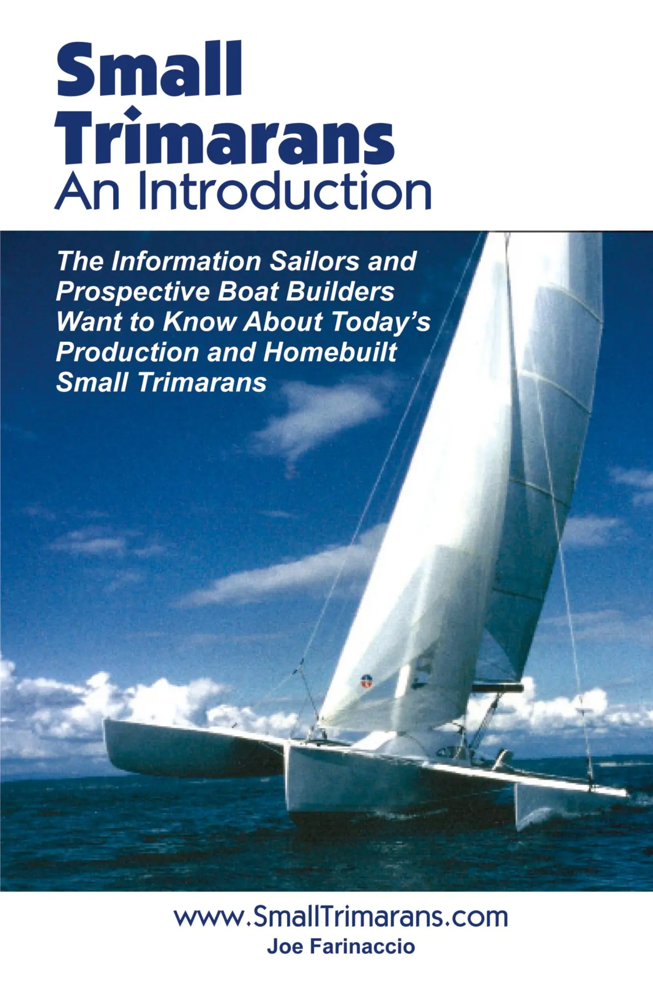 Cover: 9780972146104 | Small Trimarans | An Introduction | Joe Farinaccio | Taschenbuch