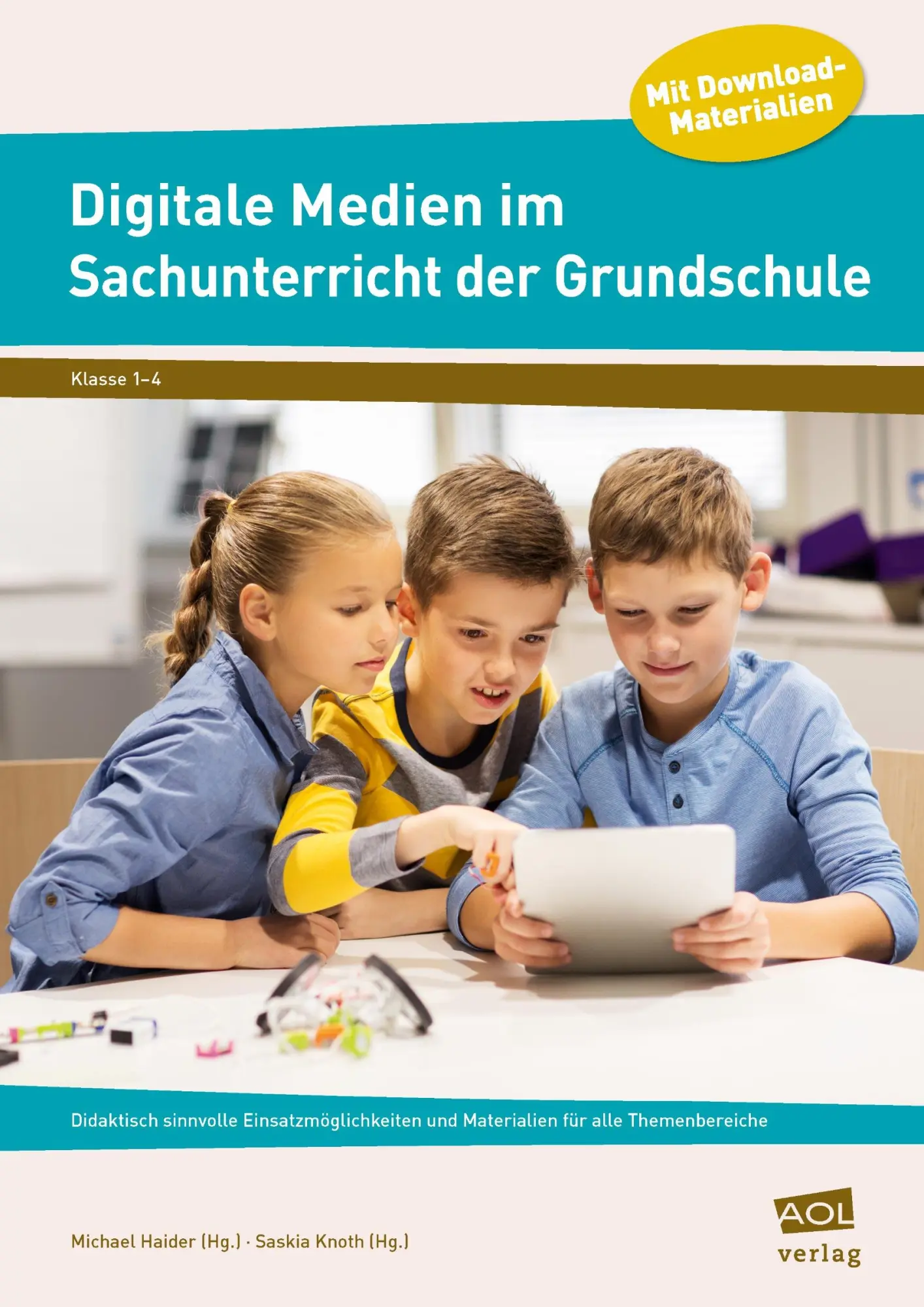 Cover: 9783403106104 | Digitale Medien im Sachunterricht der Grundschule | Haider (u. a.)