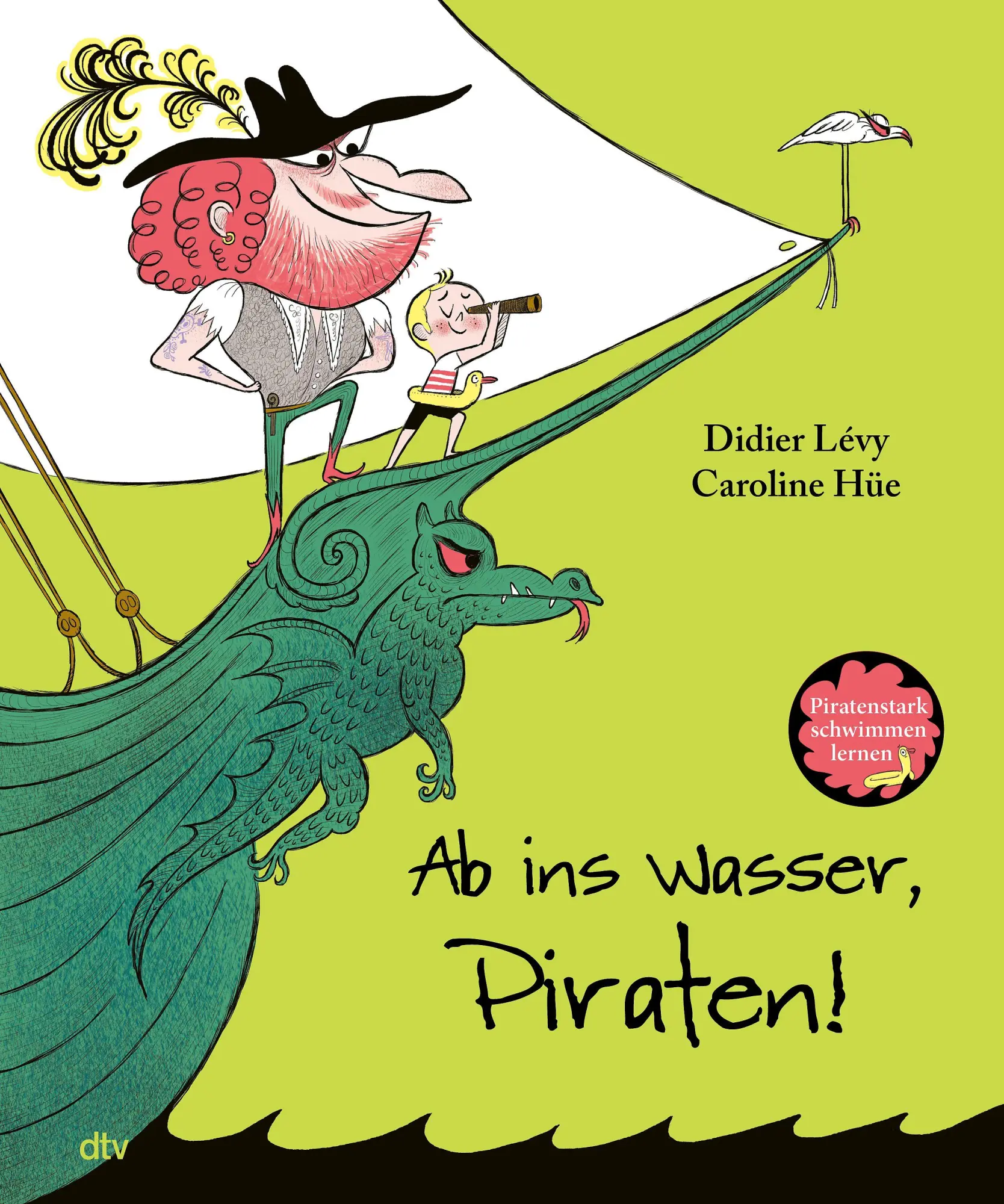 Cover: 9783423766104 | Ab ins Wasser, Piraten! | Piratenstark schwimmen lernen | Didier Lévy
