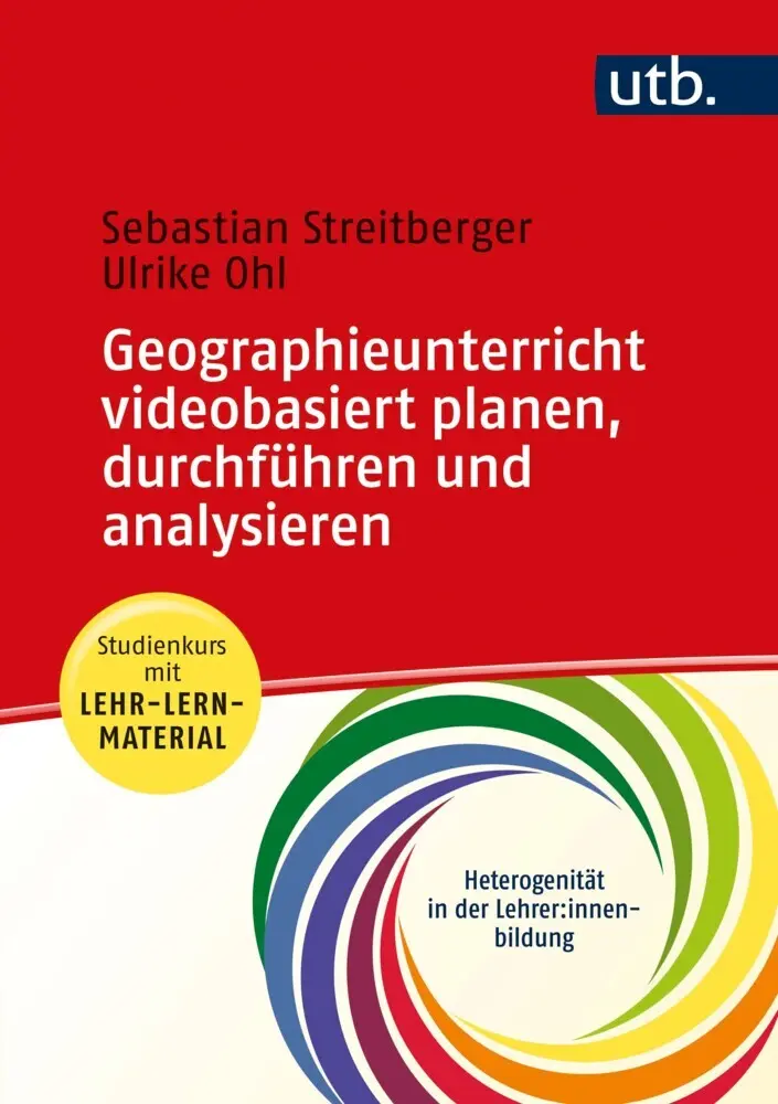 Cover: 9783825256104 | Geographieunterricht videobasiert planen, durchführen und analysieren