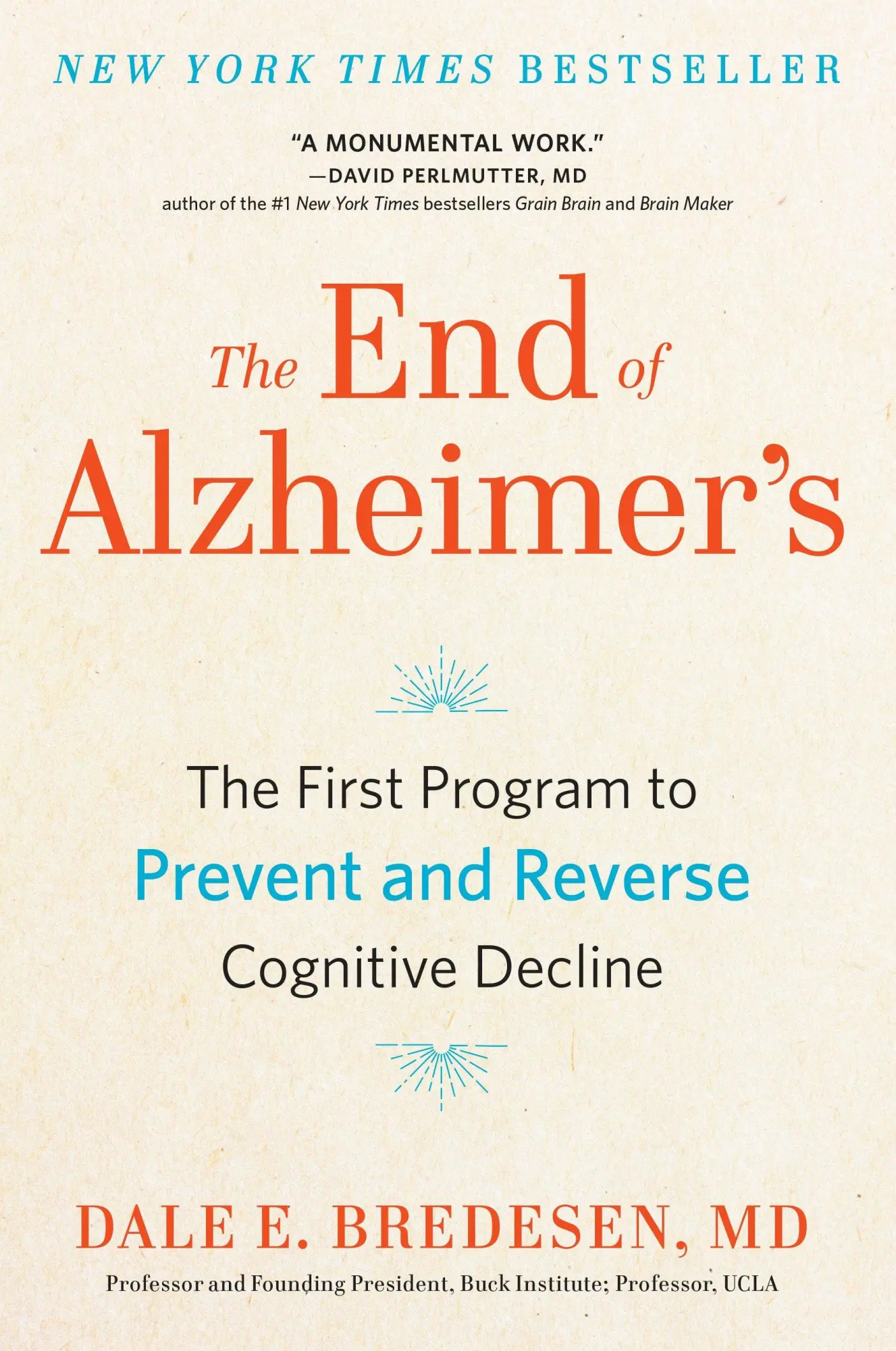 Cover: 9780735216204 | The End of Alzheimer's | Dale Bredesen | Buch | Englisch | 2017