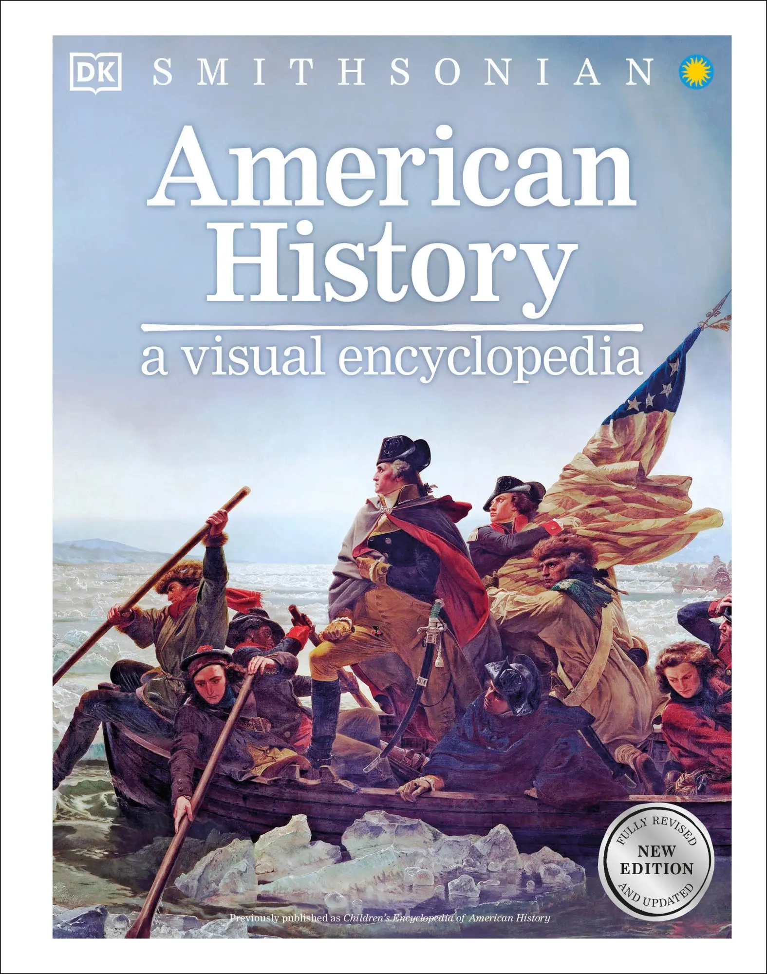 Cover: 9780744056204 | American History | A Visual Encyclopedia of United States History | Dk