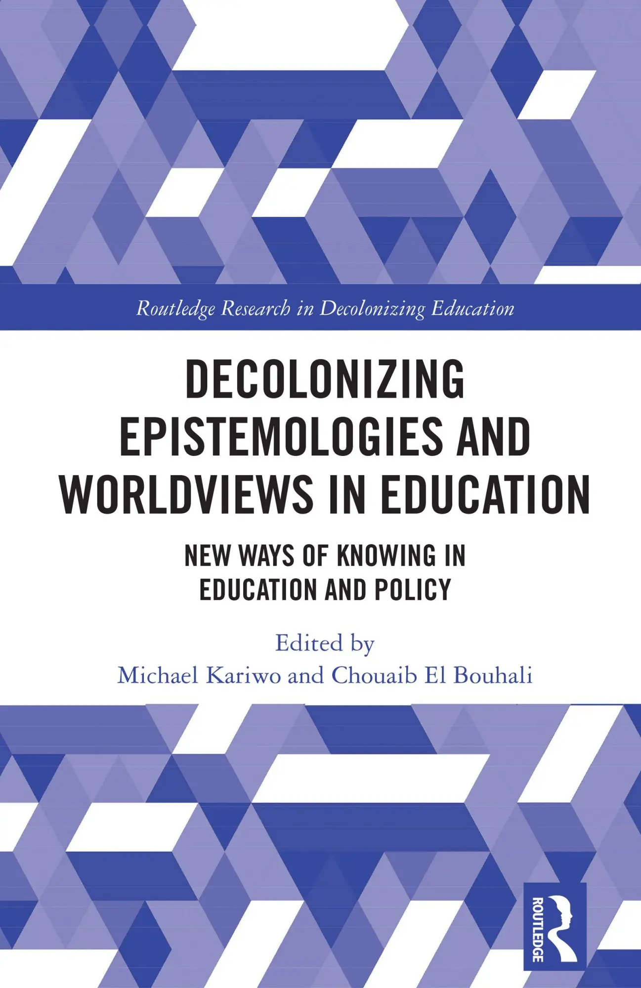 Cover: 9781032806204 | Decolonizing Epistemologies and Worldviews in Education | Taschenbuch