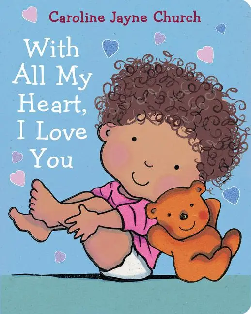 Cover: 9781338746204 | With All My Heart, I Love You | Caroline Jayne Church | Taschenbuch