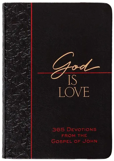 Cover: 9781424566204 | God Is Love: 365 Devotions from the Gospel of John | Brian Simmons
