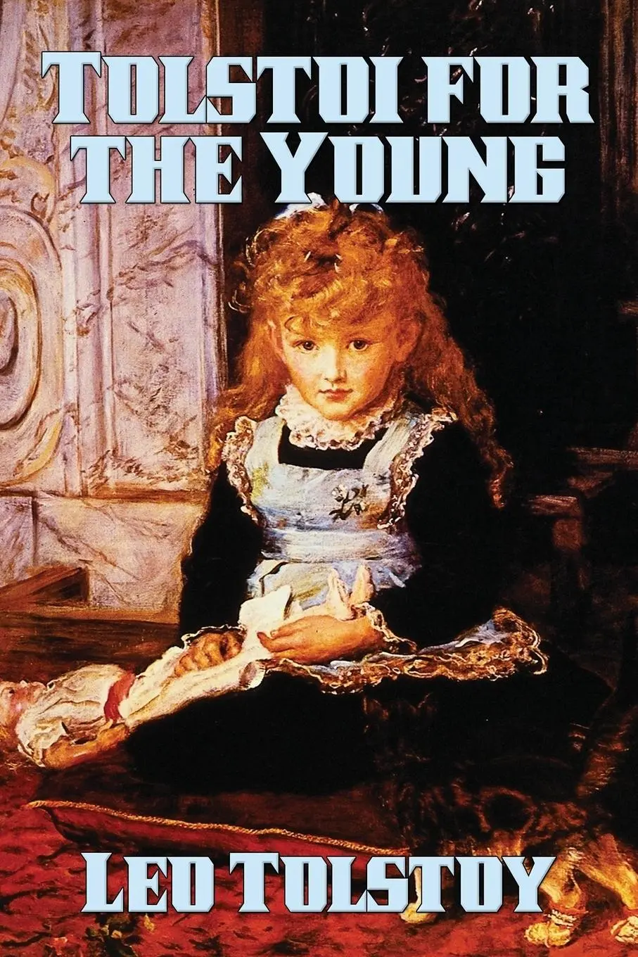 Cover: 9781515406204 | Tolstoi for the Young | Leo Tolstoy | Taschenbuch | Englisch | 2016
