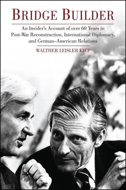 Cover: 9781557536204 | Bridge Builder | Walther Leisler Kiep | Buch | Englisch | 2012