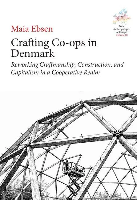 Cover: 9781836956204 | Crafting Co-ops in Denmark | Maia Ebsen | Buch | Englisch | 2026