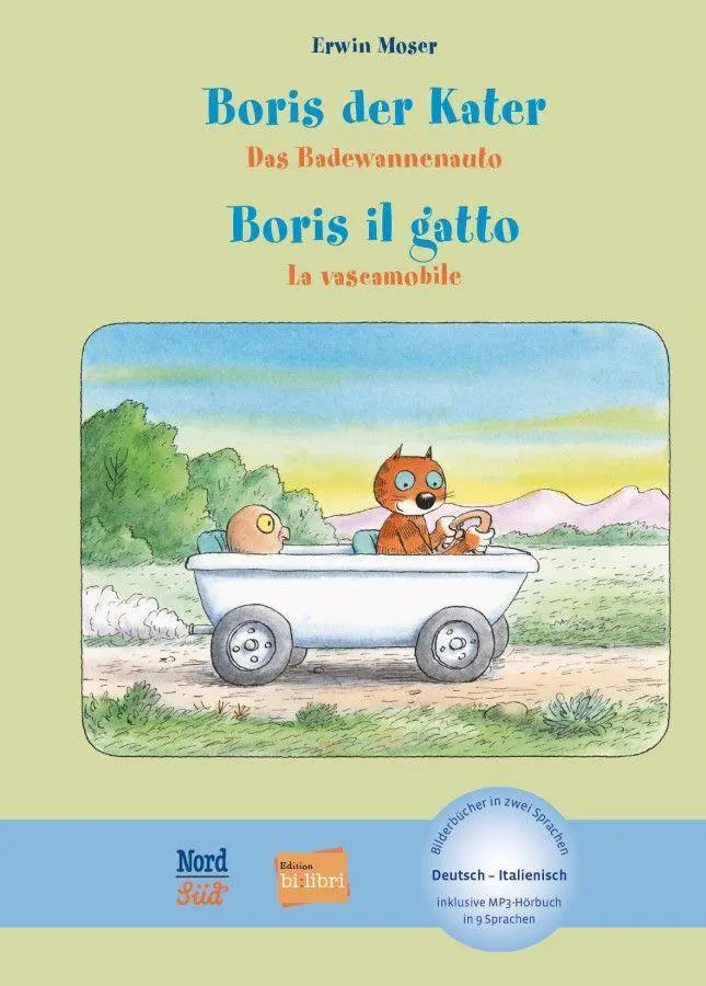 Cover: 9783190496204 | Boris der Kater - Das Badewannenauto (Deutsch-Italienisch) | Moser