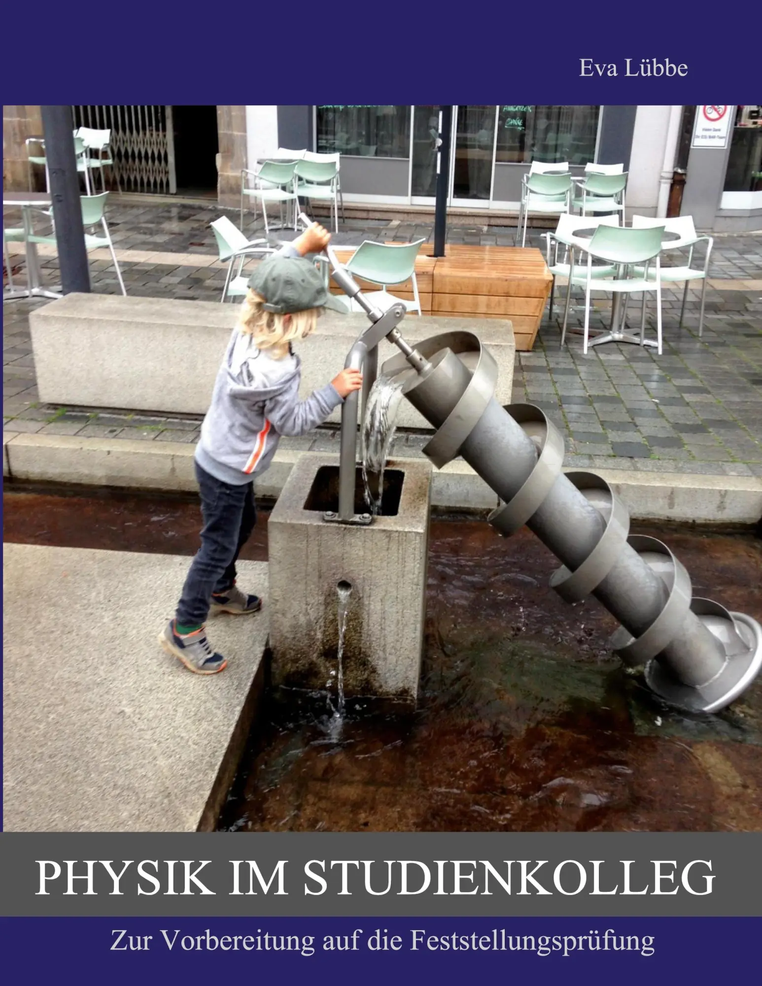 Cover: 9783758306204 | Physik im Studienkolleg | Eva Lübbe | Taschenbuch | 240 S. | Deutsch