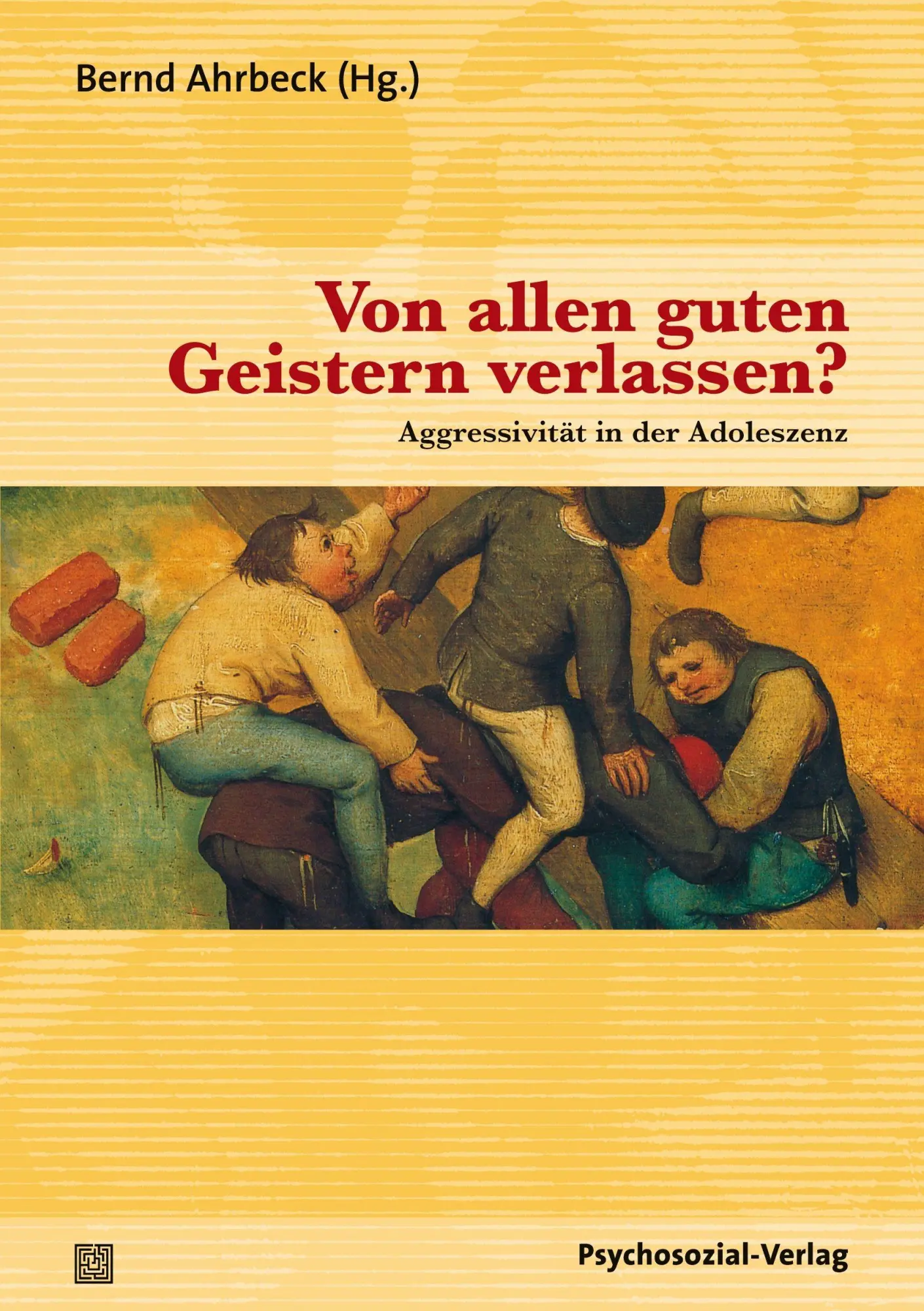 Cover: 9783898066204 | Von allen guten Geistern verlassen? | Bernd Ahrbeck | Taschenbuch