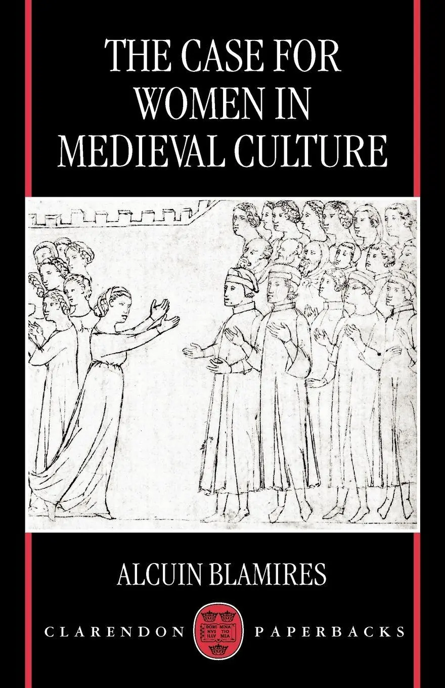 Cover: 9780198186304 | The Case for Women in Medieval Culture | Alcuin Blamires | Taschenbuch