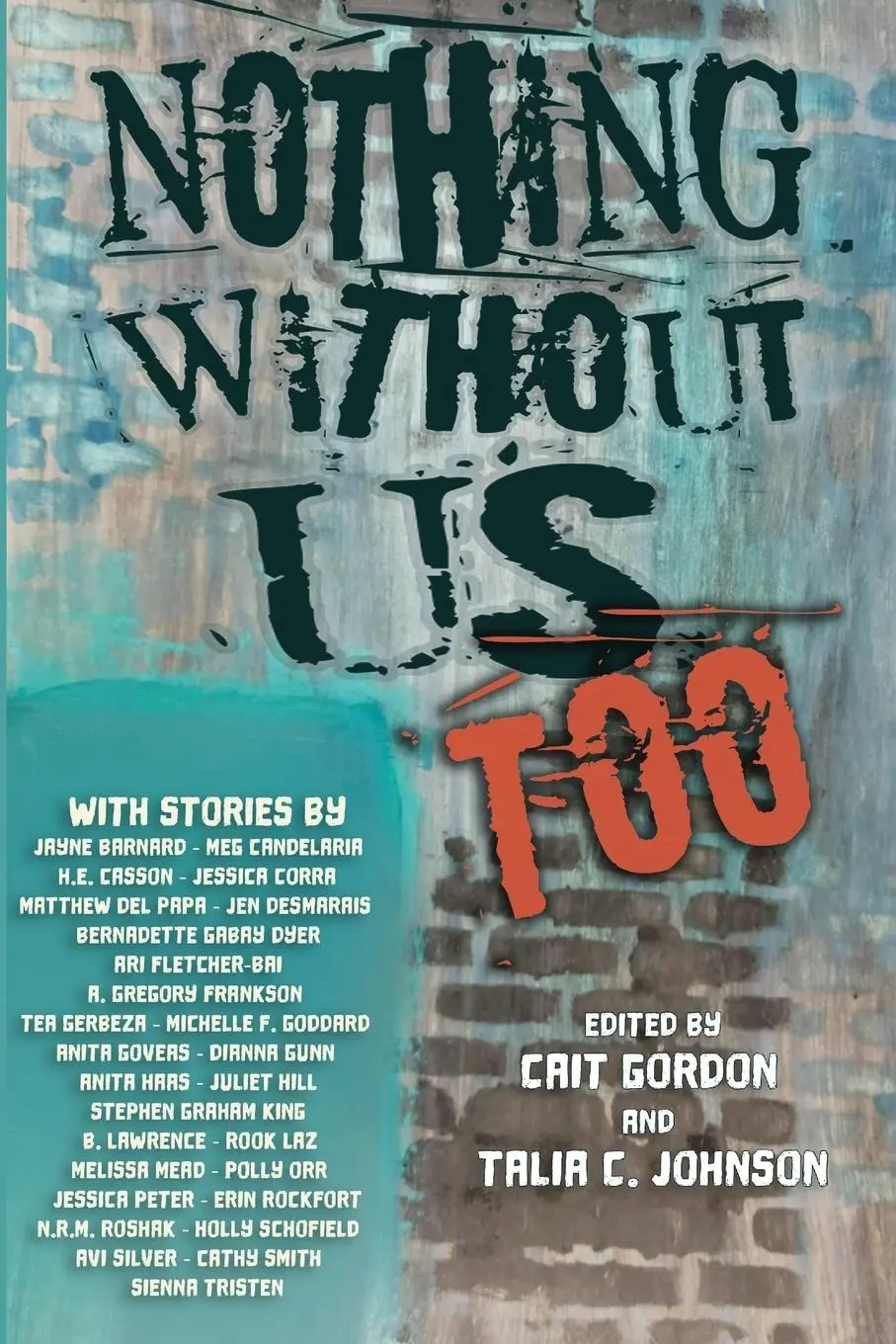 Cover: 9781990086304 | Nothing Without Us Too | Cait Gordon (u. a.) | Taschenbuch | Englisch