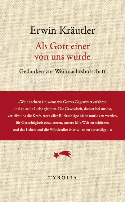 Cover: 9783702236304 | Als Gott einer von uns wurde | Gedanken zur Weihnachtsbotschaft | Buch