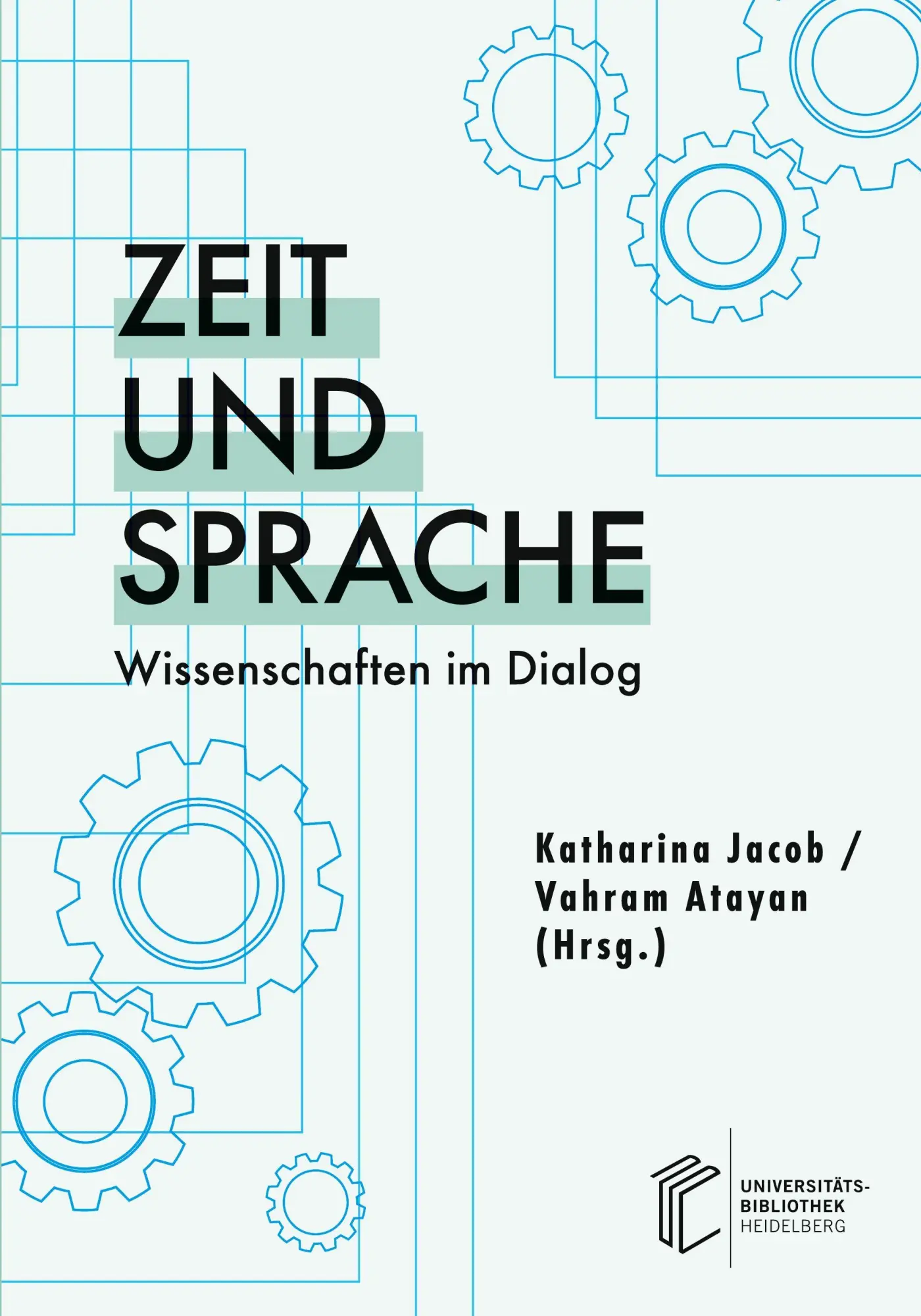 Cover: 9783911056304 | Zeit und Sprache | Wissenschaften im Dialog | Katharina Jacob (u. a.)