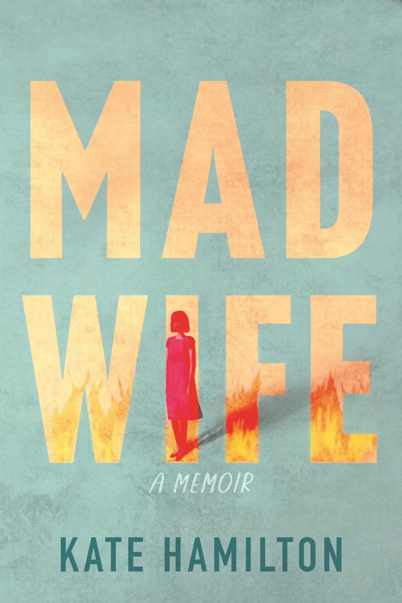 Cover: 9780807016404 | Mad Wife | A Memoir | Kate Hamilton | Buch | Englisch | 2024