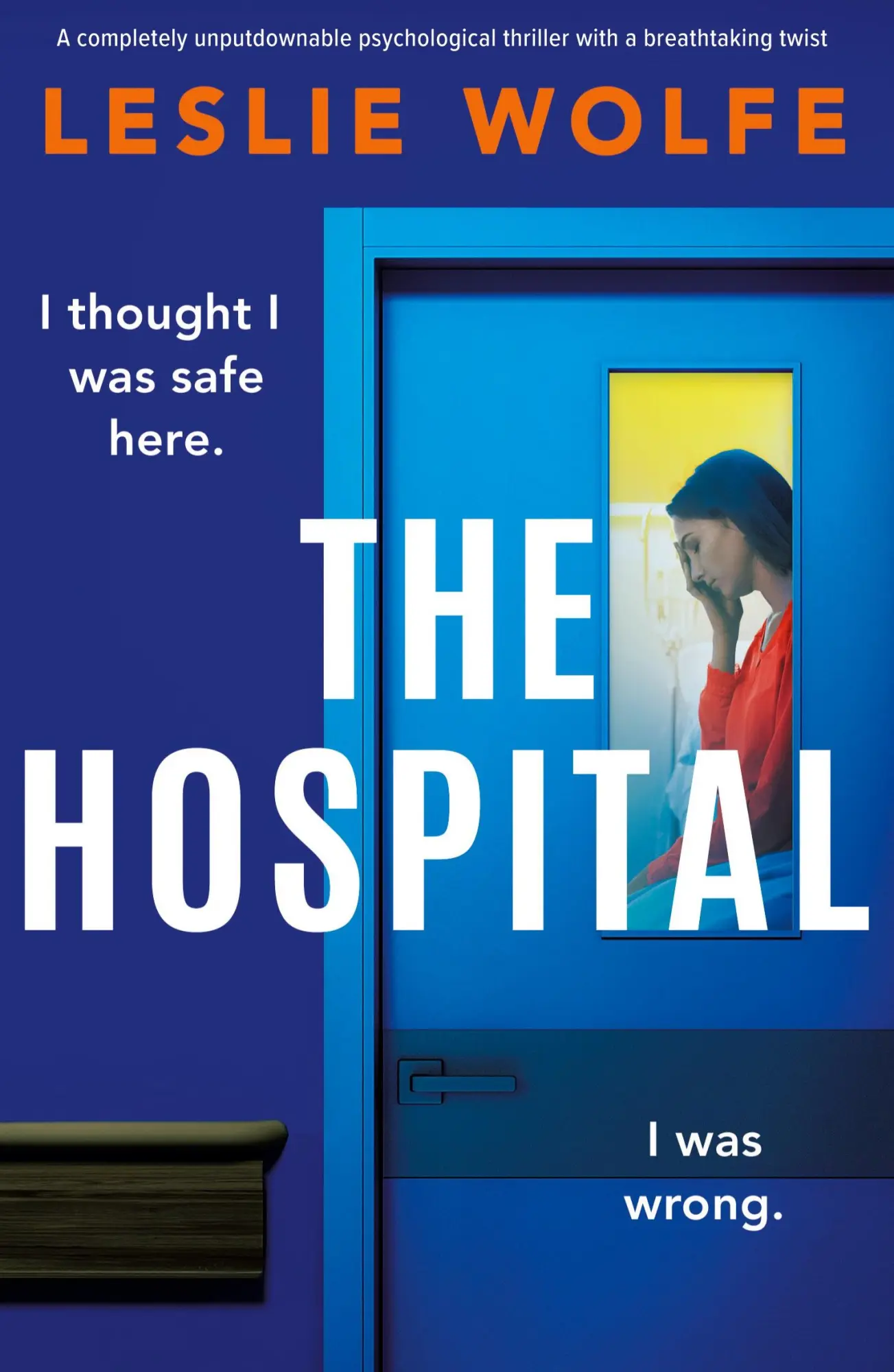 Cover: 9781835256404 | The Hospital | Leslie Wolfe | Taschenbuch | Englisch | 2024