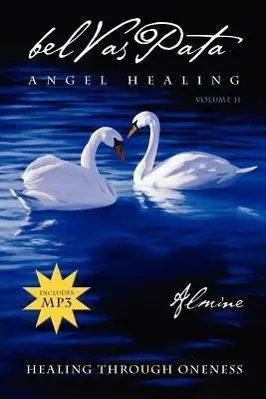 Cover: 9781936926404 | Belvaspata Angel Healing Volume II | Almine | Taschenbuch | Englisch