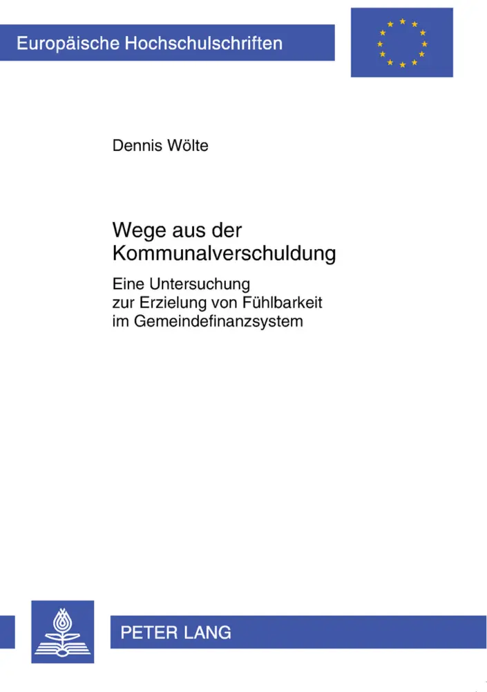 Cover: 9783631636404 | Wege aus der Kommunalverschuldung | Dennis Sander | Taschenbuch