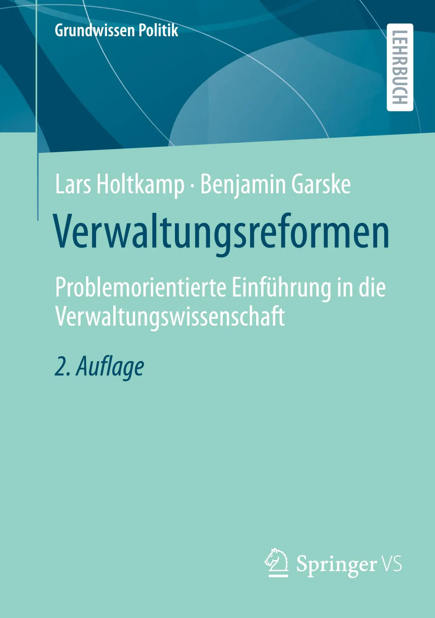 Cover: 9783658466404 | Verwaltungsreformen | Lars Holtkamp (u. a.) | Taschenbuch | xiii