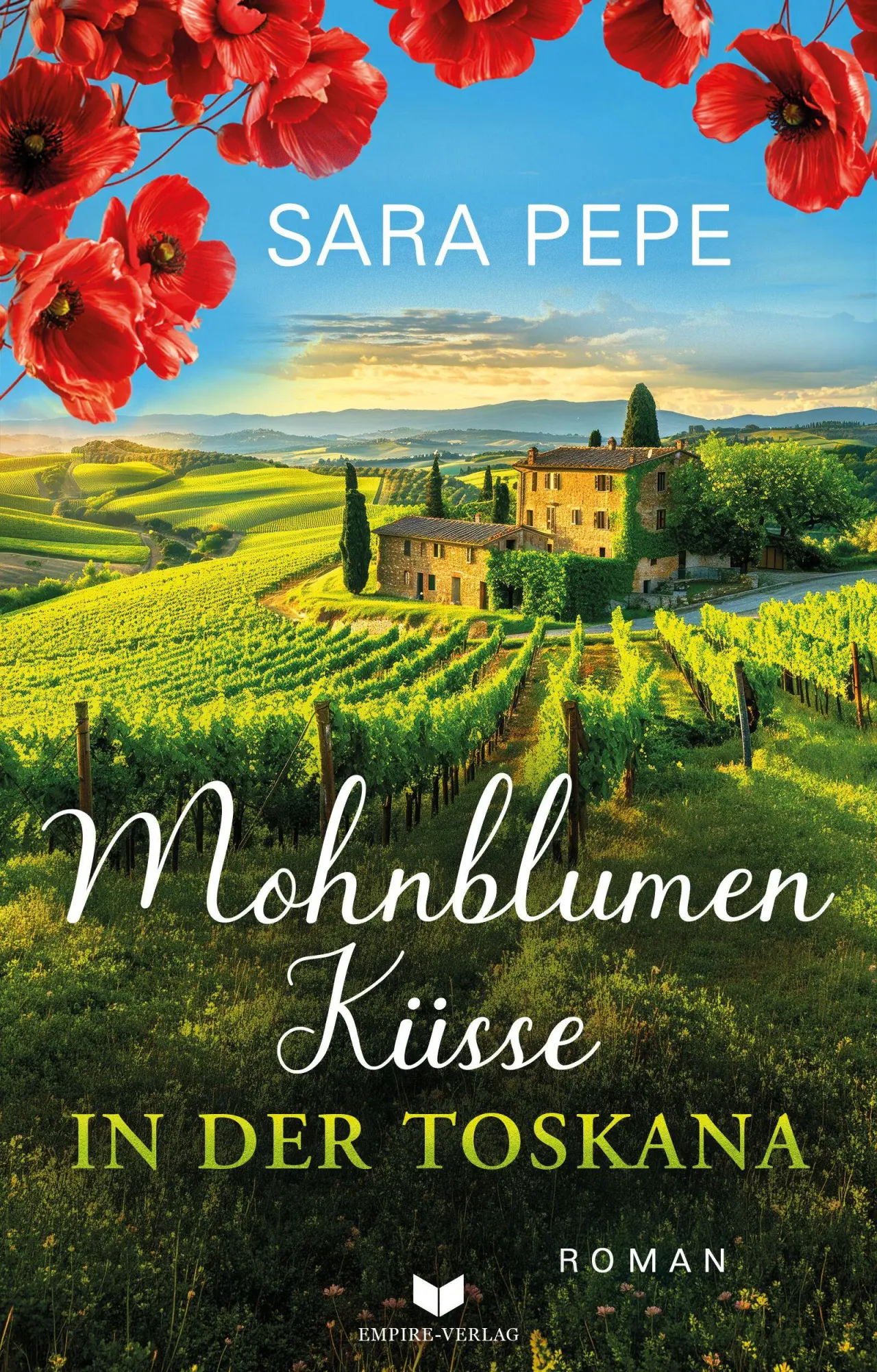 Cover: 9783690286404 | Mohnblumenküsse in der Toskana | Sara Pepe | Taschenbuch | 268 S.