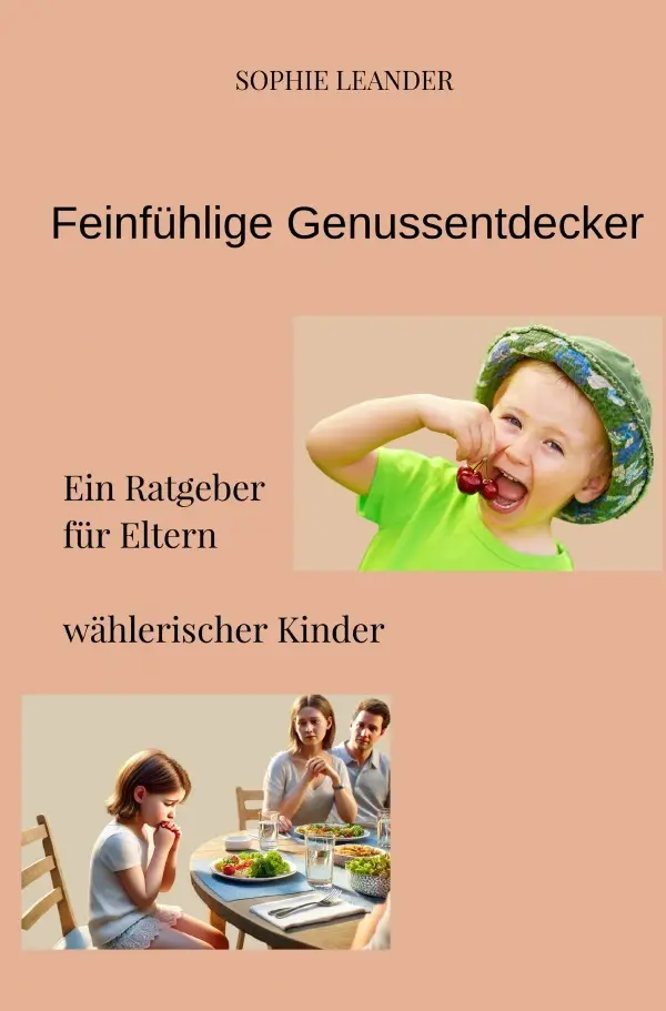 Cover: 9783818776404 | Feinfühlige Genussentdecker | Sophie Leander | Taschenbuch | 224 S.