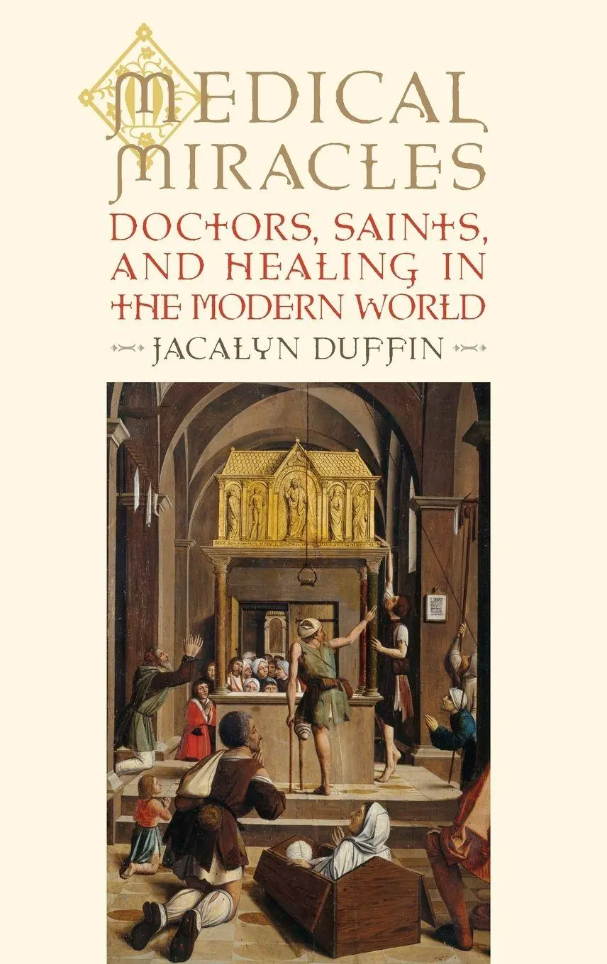 Cover: 9780195336504 | MEDICAL MIRACLES | DOC SAINTS HEAL MOD C | Duffin | Buch | Gebunden