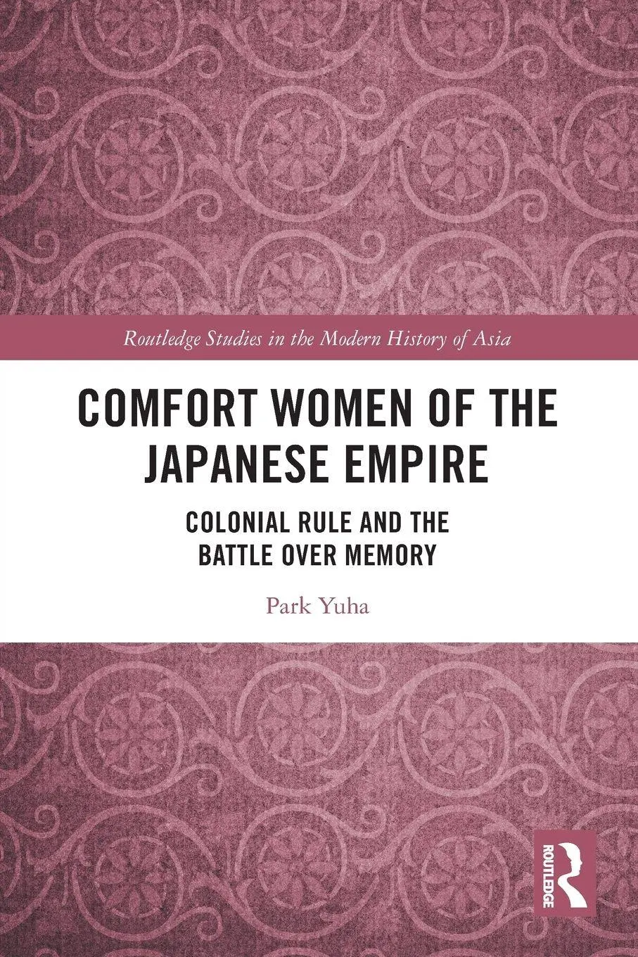 Cover: 9781032566504 | Comfort Women of the Japanese Empire | Park Yuha | Taschenbuch | 2026