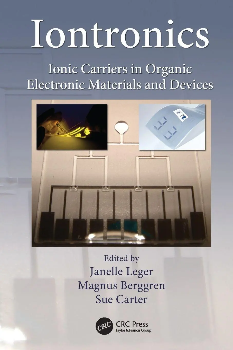 Cover: 9781138116504 | Iontronics | Janelle Leger (u. a.) | Taschenbuch | Englisch | 2017