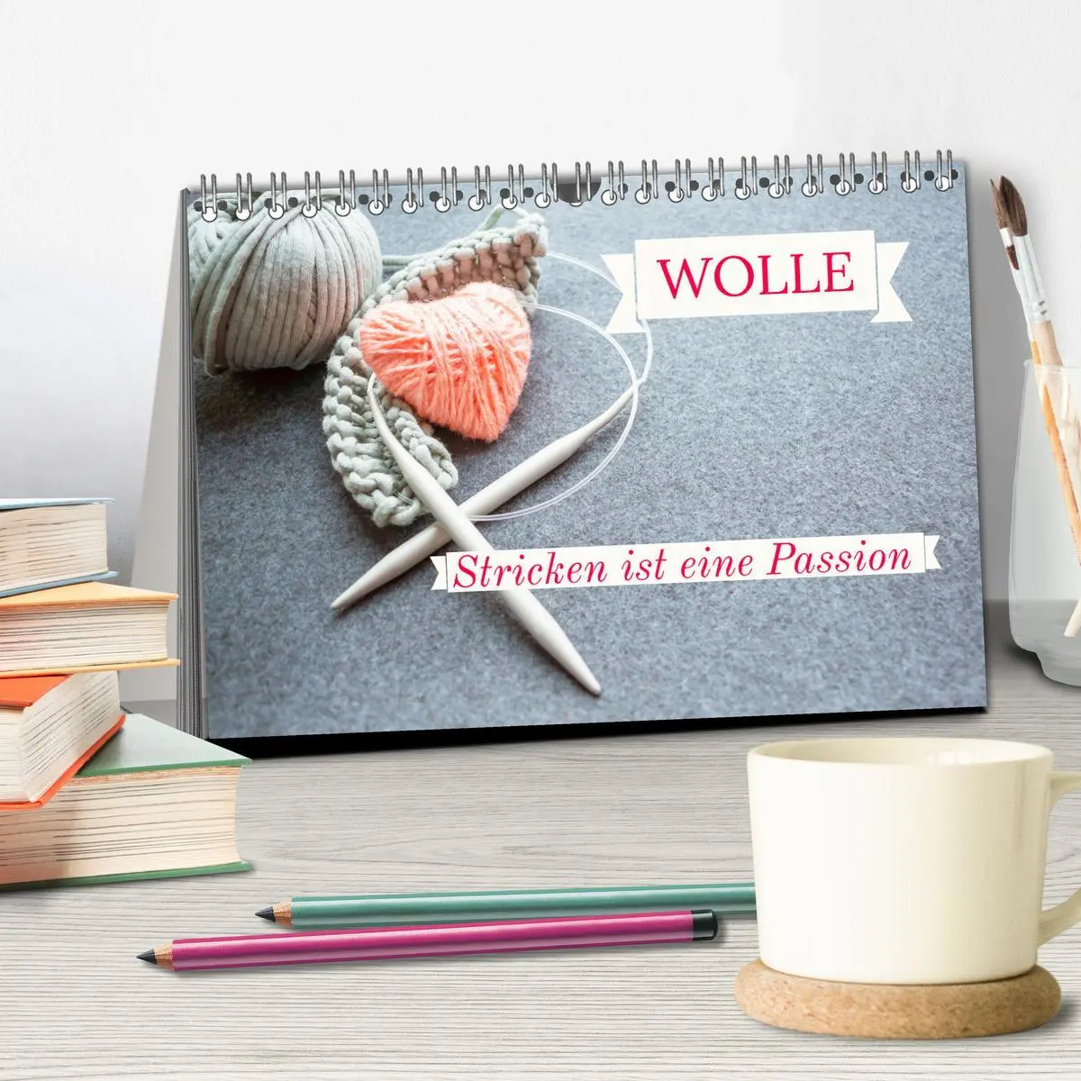 Bild: 9783457556504 | WOLLE Stricken ist eine Passion (Tischkalender 2026 DIN A5 quer),...