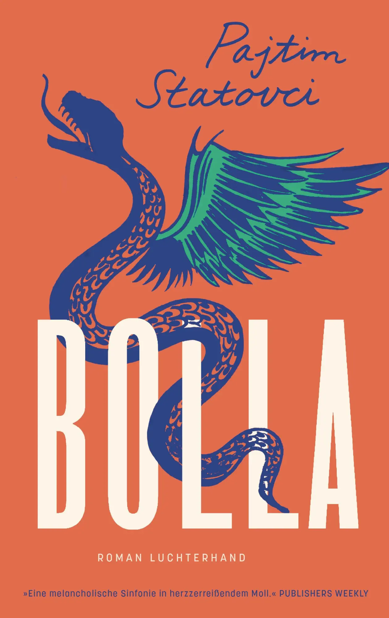 Cover: 9783630876504 | Bolla | Roman | Pajtim Statovci | Buch | 288 S. | Deutsch | 2025
