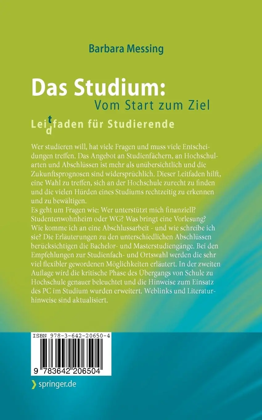 Rückseite: 9783642206504 | Das Studium: Vom Start zum Ziel | Lei(d)tfaden für Studierende | Buch
