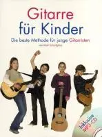 Cover: 9783865436504 | Gitarre für Kinder | Die beste Methode für junge Gitarristen!, Mit CD