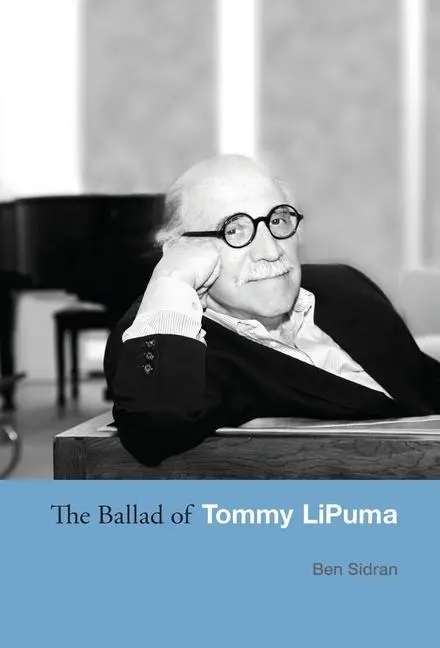 Cover: 9780578556604 | The Ballad of Tommy LiPuma | Ben Sidran | Buch | Gebunden | Englisch