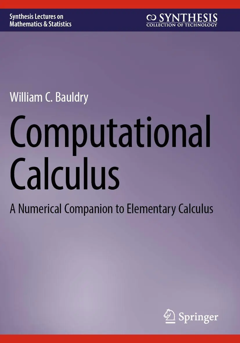 Cover: 9783031296604 | Computational Calculus | A Numerical Companion to Elementary Calculus