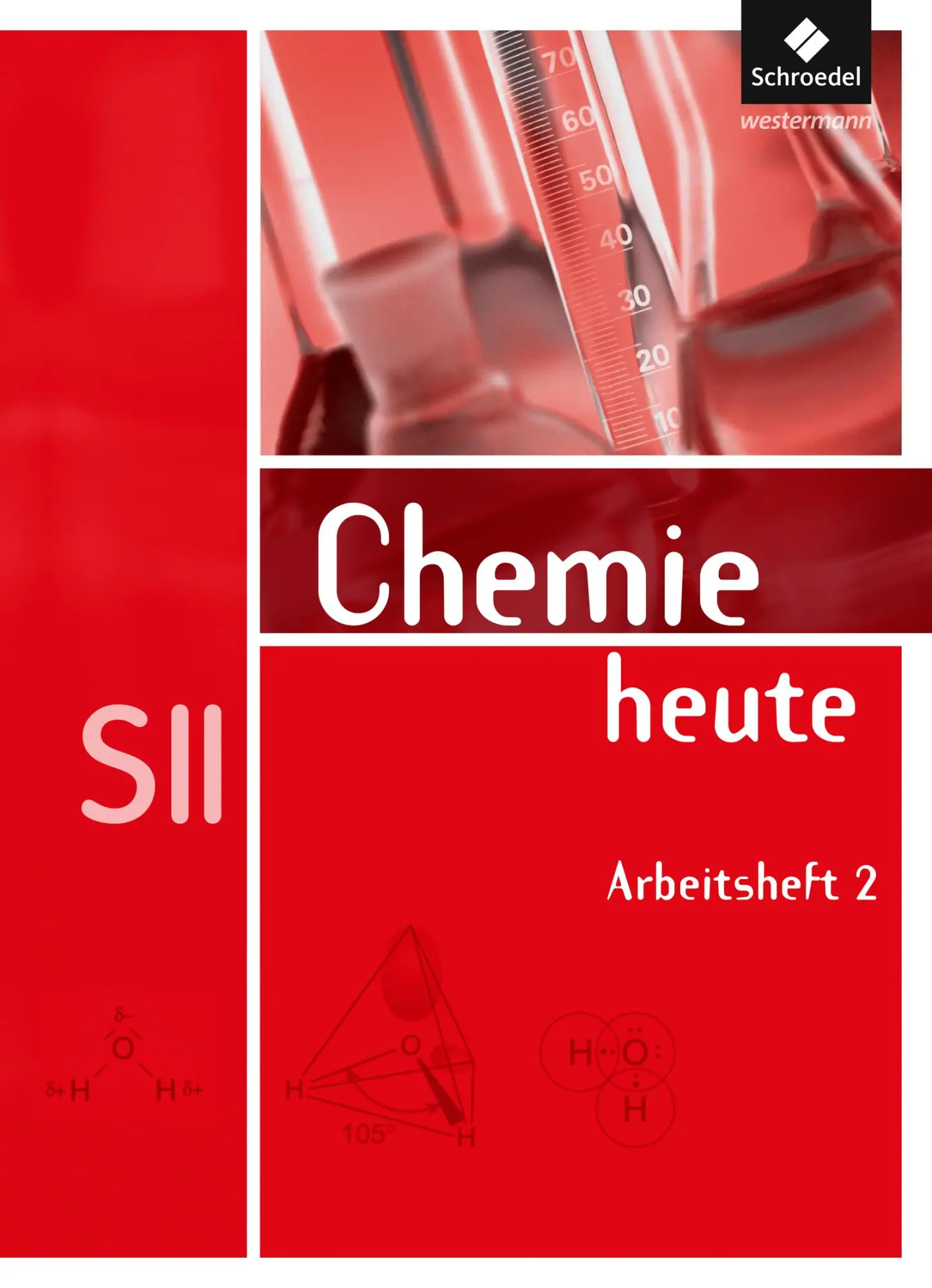 Cover: 9783507106604 | Chemie heute 2. Arbeitsheft. Sekundarstude 2 | Wolfgang Asselborn