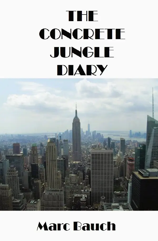 Cover: 9783565076604 | The Concrete Jungle Diary | Marc Bauch | Taschenbuch | Englisch