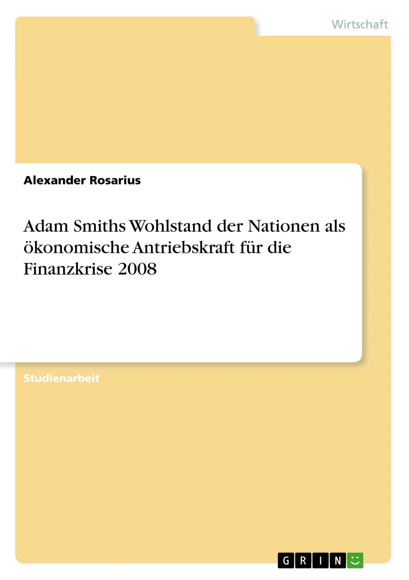 Cover: 9783668966604 | Adam Smiths Wohlstand der Nationen als ökonomische Antriebskraft...