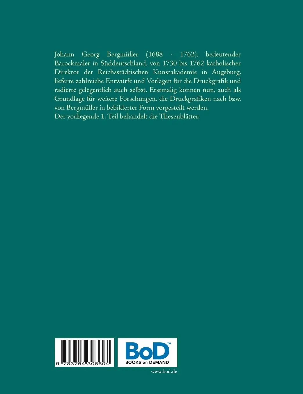 Rückseite: 9783754306604 | Johann Georg Bergmüller Druckgrafik | Teil 1: Thesenblätter | Buch