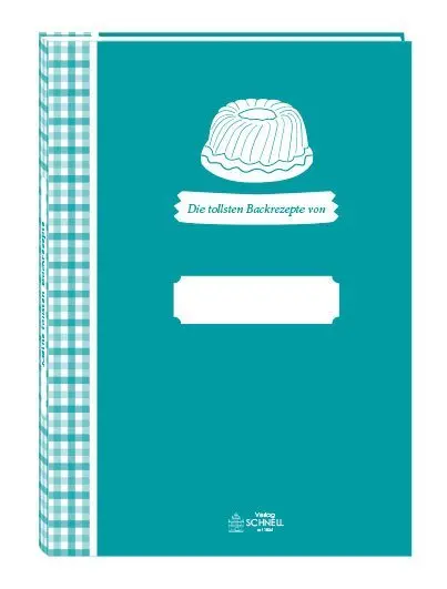 Cover: 9783877166604 | Meine tollsten Backrezepte | Die tollsten Backrezepte von | Buch