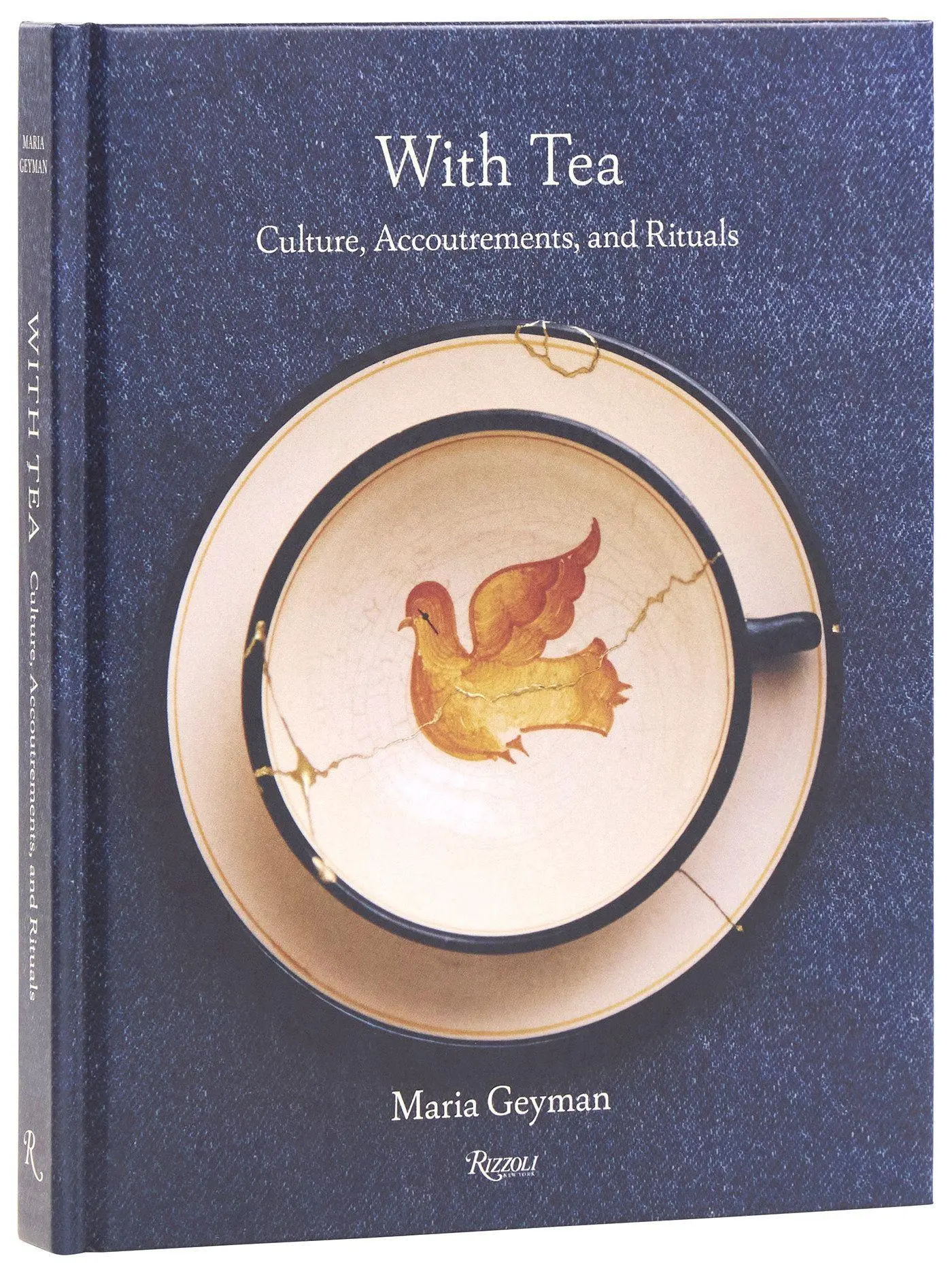 Cover: 9780789346704 | With Tea | Culture, Accoutrements, and Rituals | Maria Geyman | Buch