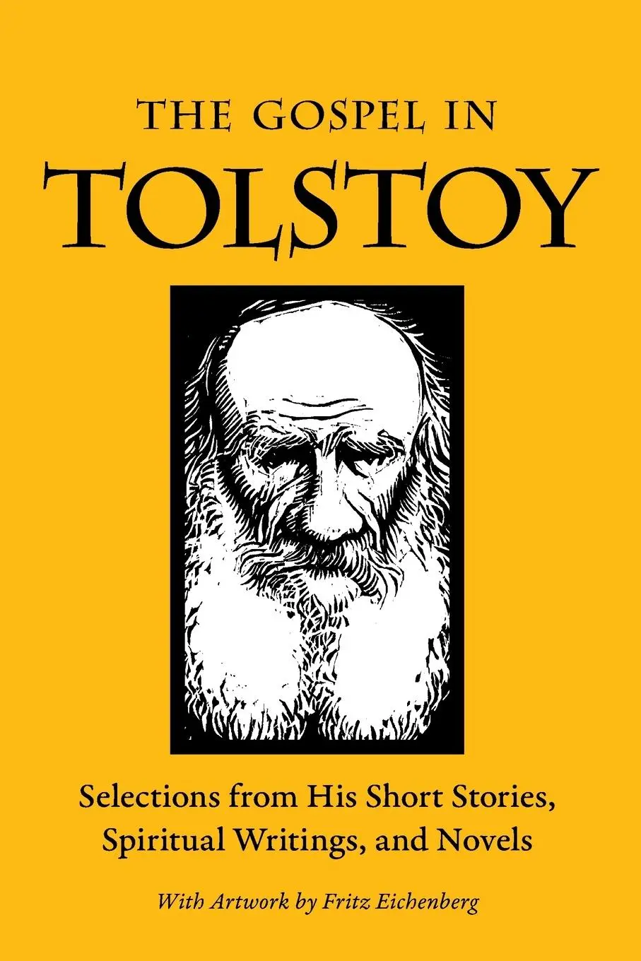 Cover: 9780874866704 | The Gospel in Tolstoy | Leo Tolstoy | Taschenbuch | Englisch | 2015