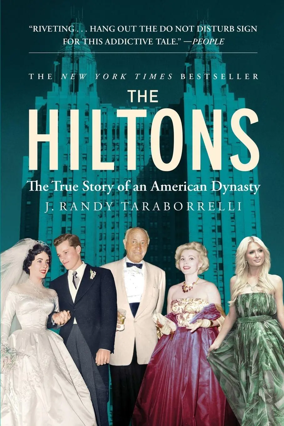 Cover: 9781455516704 | The Hiltons | J. Randy Taraborrelli | Taschenbuch | Englisch | 2015