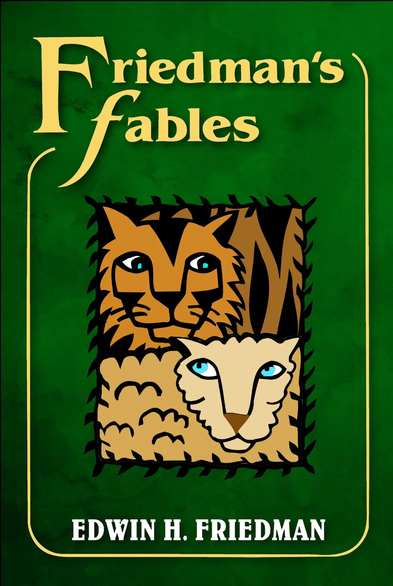 Cover: 9781462516704 | Friedman's Fables | Edwin H Friedman | Taschenbuch | Englisch | 2014