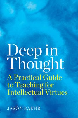 Cover: 9781682536704 | Deep in Thought | Jason Baehr | Taschenbuch | Englisch | 2021