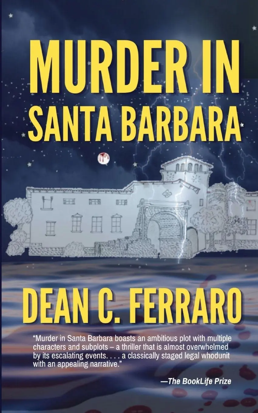 Cover: 9781737836704 | MURDER IN SANTA BARBARA | Dean C. Ferraro | Taschenbuch | Englisch