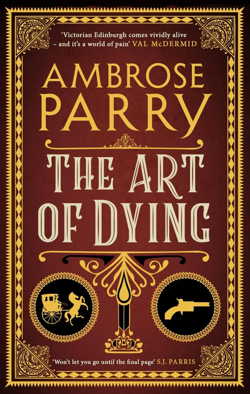 Cover: 9781786896704 | The Art of Dying | Ambrose Parry | Taschenbuch | 416 S. | Englisch