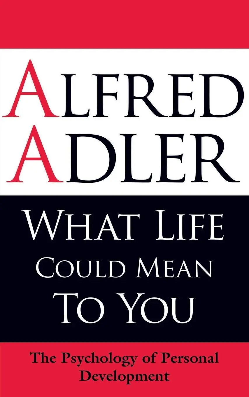 Cover: 9781851686704 | What Life Could Mean to You | The Psychology of Personal Development