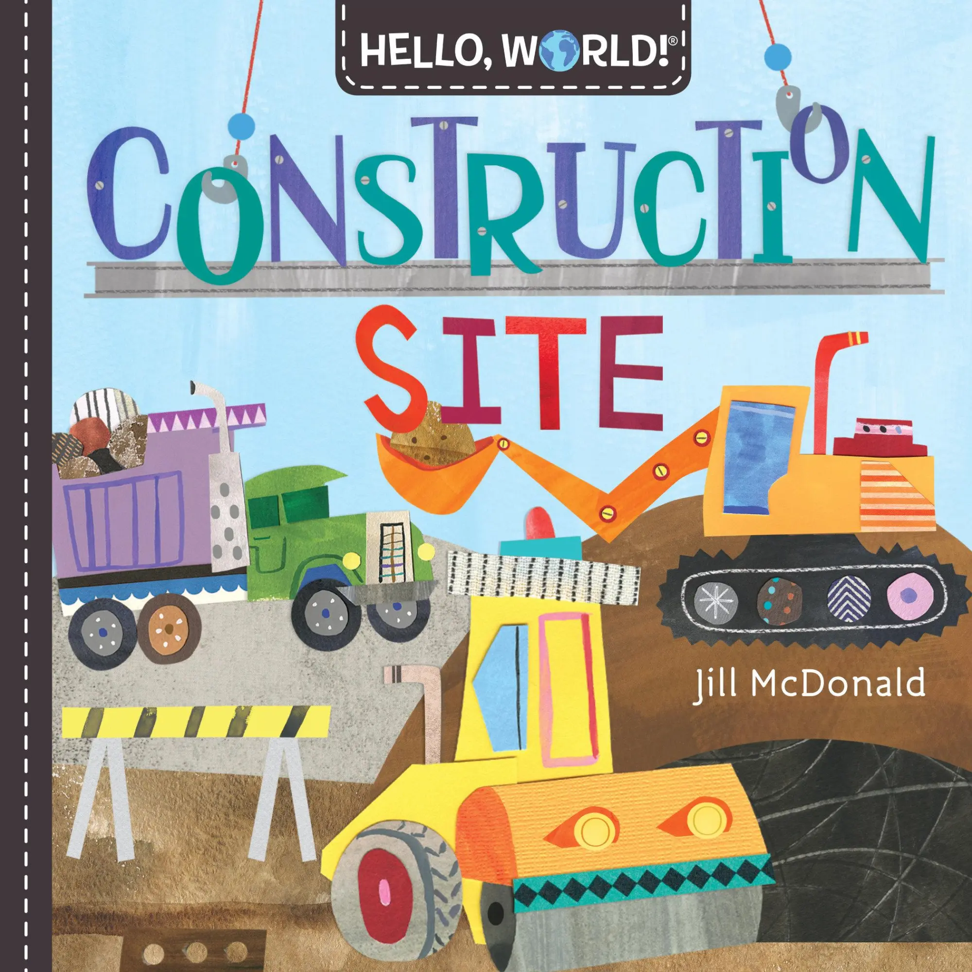 Cover: 9781984896704 | Hello, World! Construction Site | Jill McDonald | Buch | 26 S. | 2020