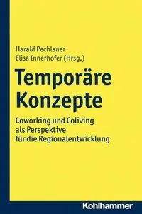 Cover: 9783170336704 | Temporäre Konzepte | Harald Pechlaner | Taschenbuch | 171 S. | Deutsch